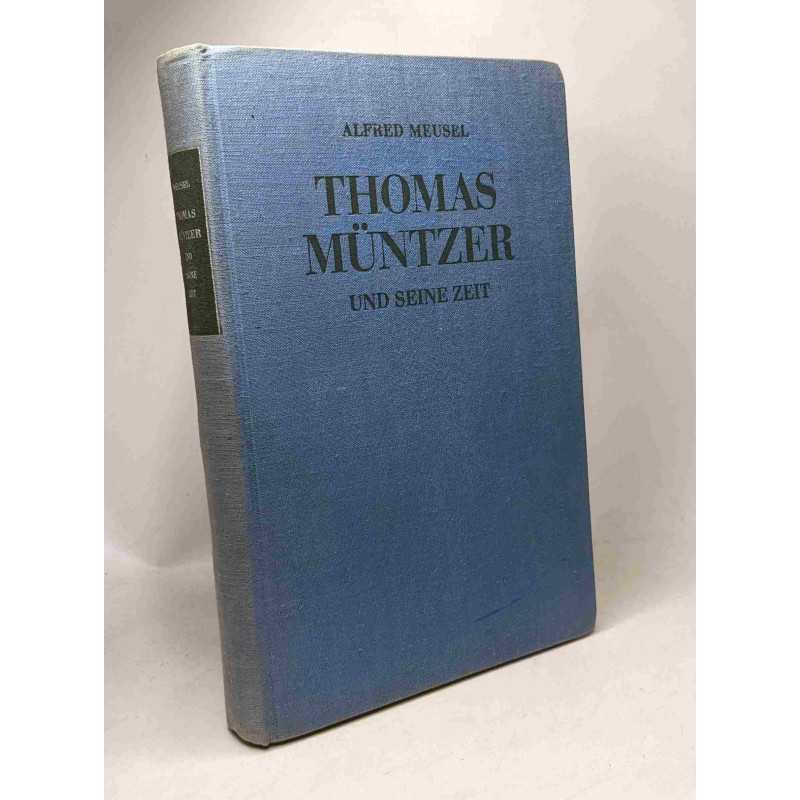 Thomas müntzer und seine zeit