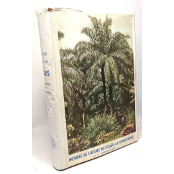 Notions de culture de l'Elaeis au Congo Belge - Royaume de...
