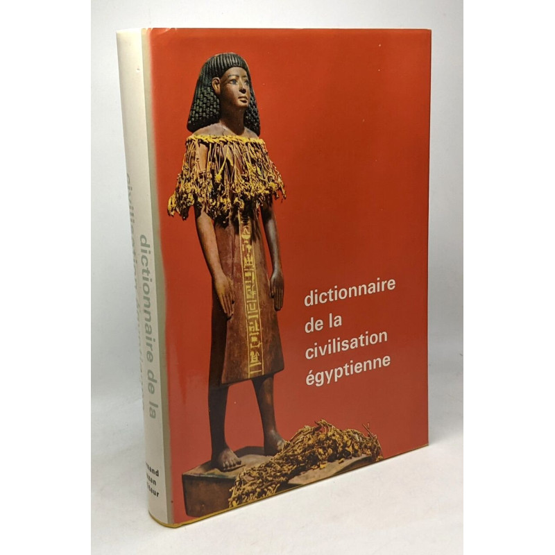 Dictionnaire de la civilisation egyptienne