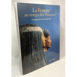 Les Femmes au temps des pharaons (édition 2000)