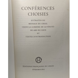 Conférences choisies - extraites du message du Graal "dans la...