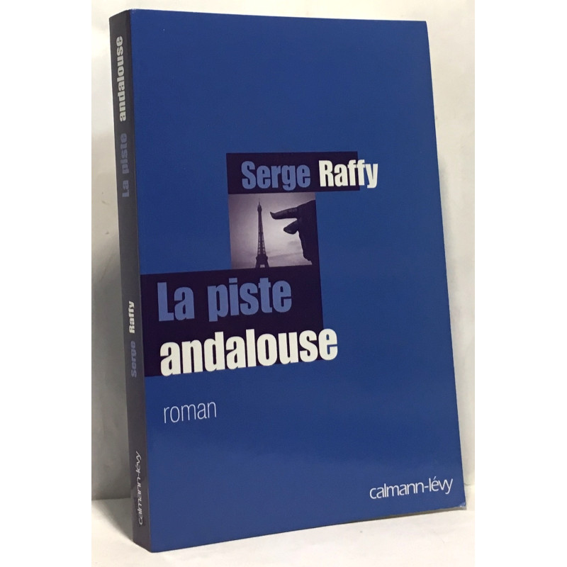 La Piste Andalouse
