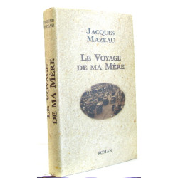 Le Voyage De Ma Mère