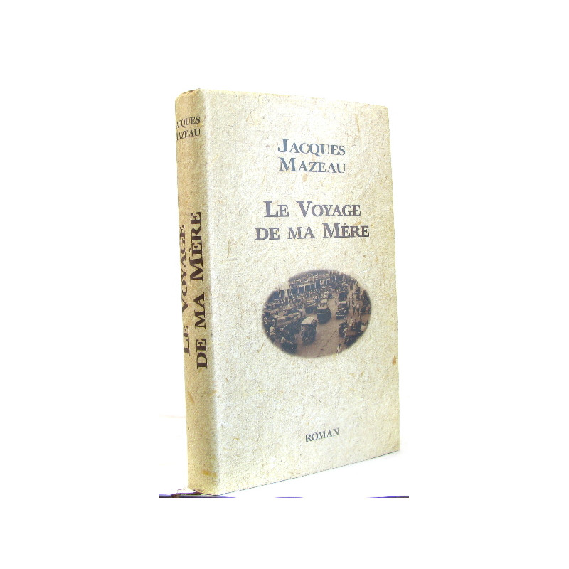 Le Voyage De Ma Mère