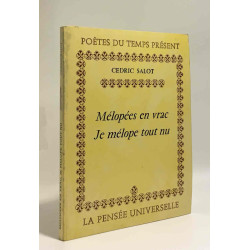 Mélopées en vrac Je mélope tout nu