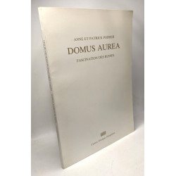 Domus Aurea - fascination des ruines - 6 janvier - 20 février 1978
