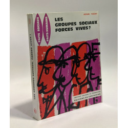 Les groupes sociaux: Forces vives? - une observation une réflexion...