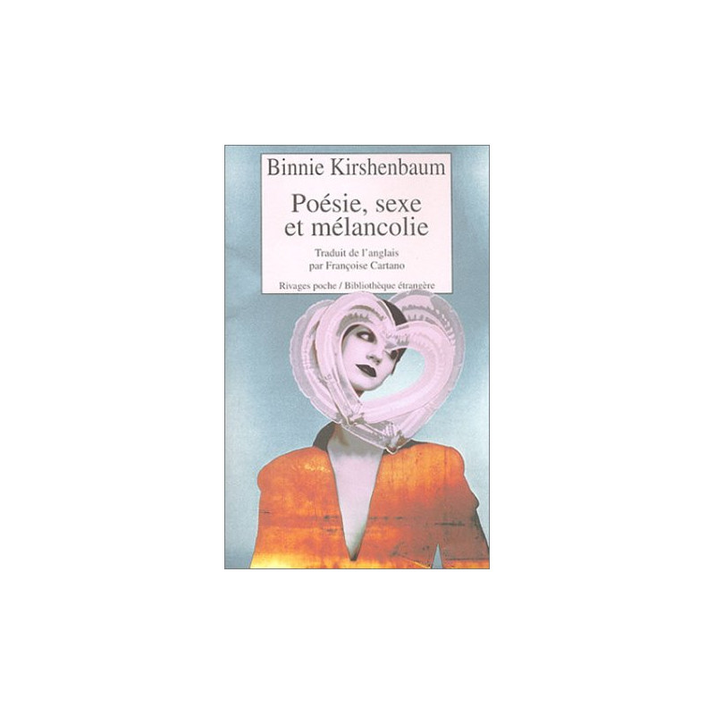 Poésie sexe et mélancolie