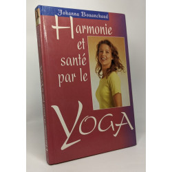 Harmonie et santé par le yoga