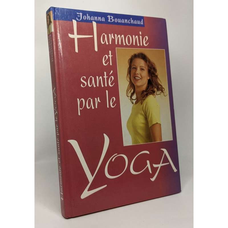 Harmonie et santé par le yoga
