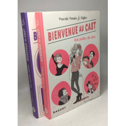 Bienvenue au Cast TOME 1 et 2: Aux portes du rêve + Mes grands débuts
