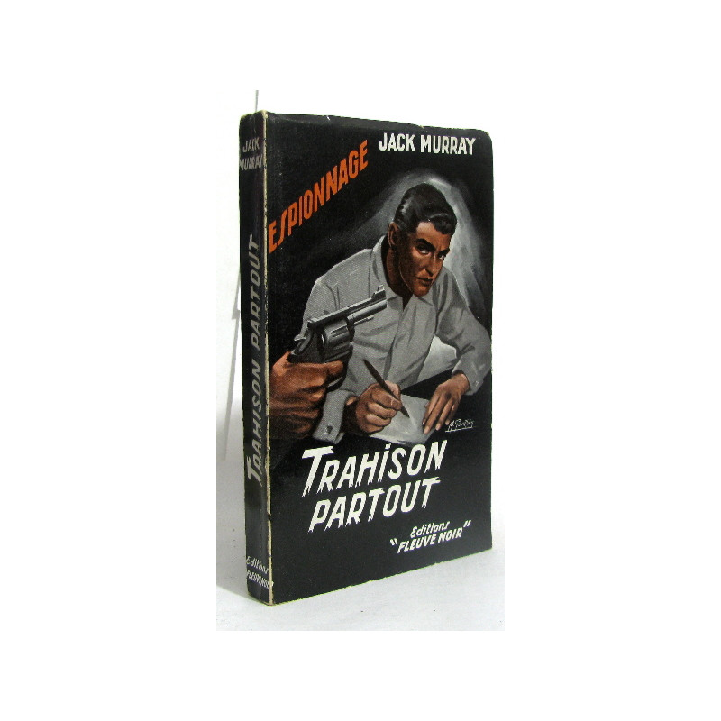 Trahison partout