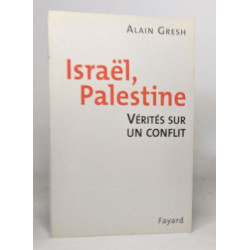 Israel palestine- verites sur un conflit