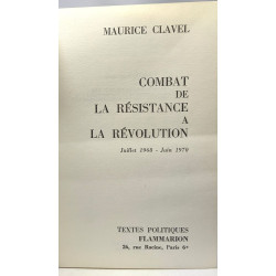 Combat De La Resistance A La Revolution - Juillet 1968 - Juin 1970