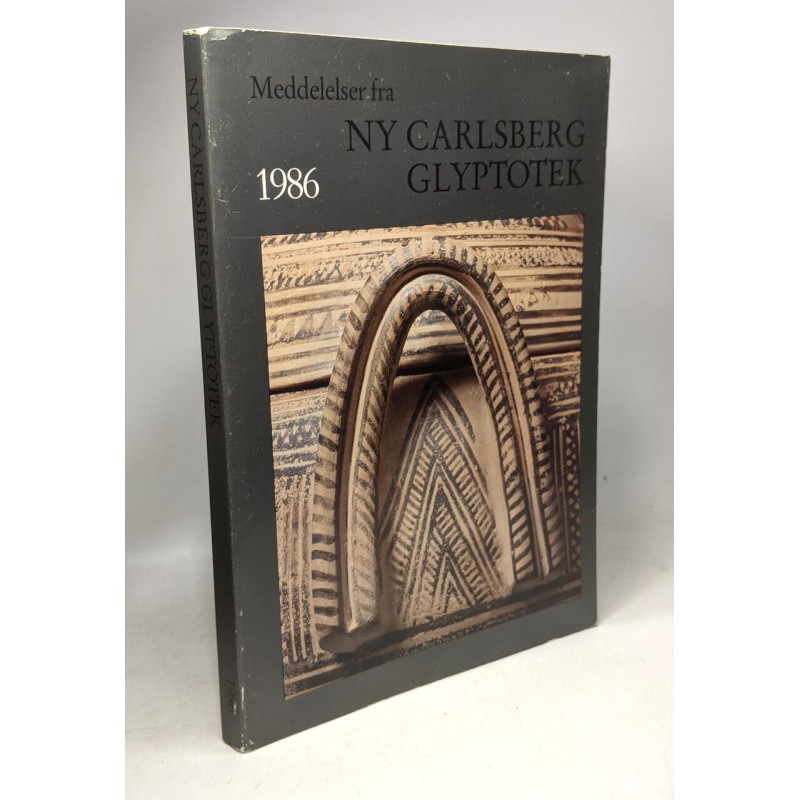 Meddelelser fra NY CARLSBERG GLYPTOTEK 42. Argang 1986