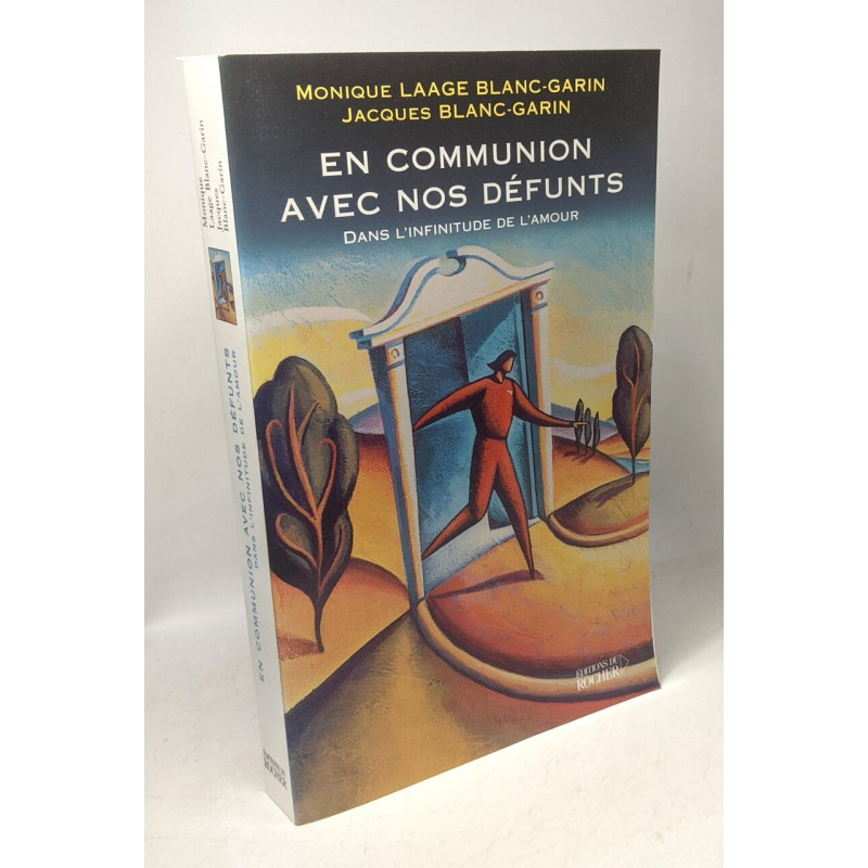 En communion avec nos défunts : dans l'infinitude de l'amour
