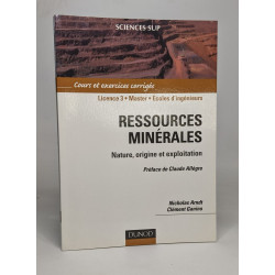 Ressources minérales: Nature origine et exploitation