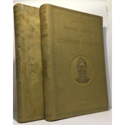 Histoire générale des littératures étrangères - Tome un et deux -...