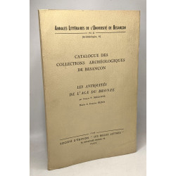 Catalogue des collections archéologiques de Besançon - Les...