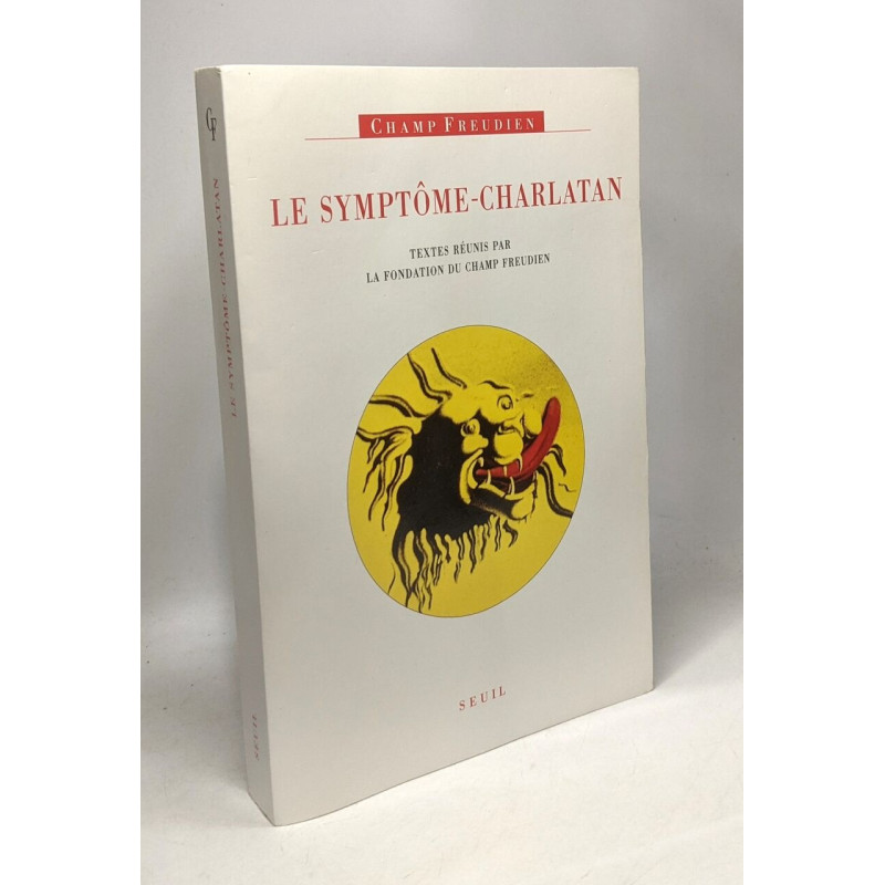 Le Symptôme-charlatan | Champ Freudien