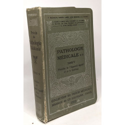 Précis de pathologie médicale - tome V - maladies de l'appareil...