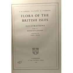 Flora of the British Isles - Part I: Pteridophyta to Papilionaceae...