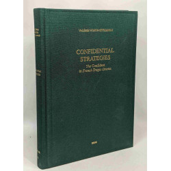 Confidential Strategies : The Evolving Role of the ""Confident""...
