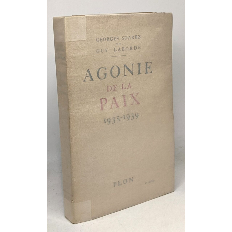 Agonie de la paix 1935-1939