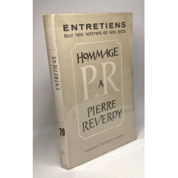 Hommage à Pierre Reverdy - entretiens sur les lettres et les arts 20