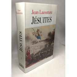 Les Jésuites TOME 2: Les revenants