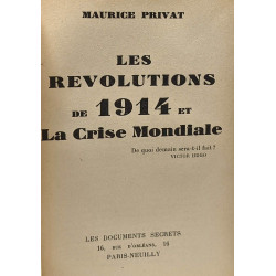 Les révolutions de 1914 et la crise mondiale - les documents...