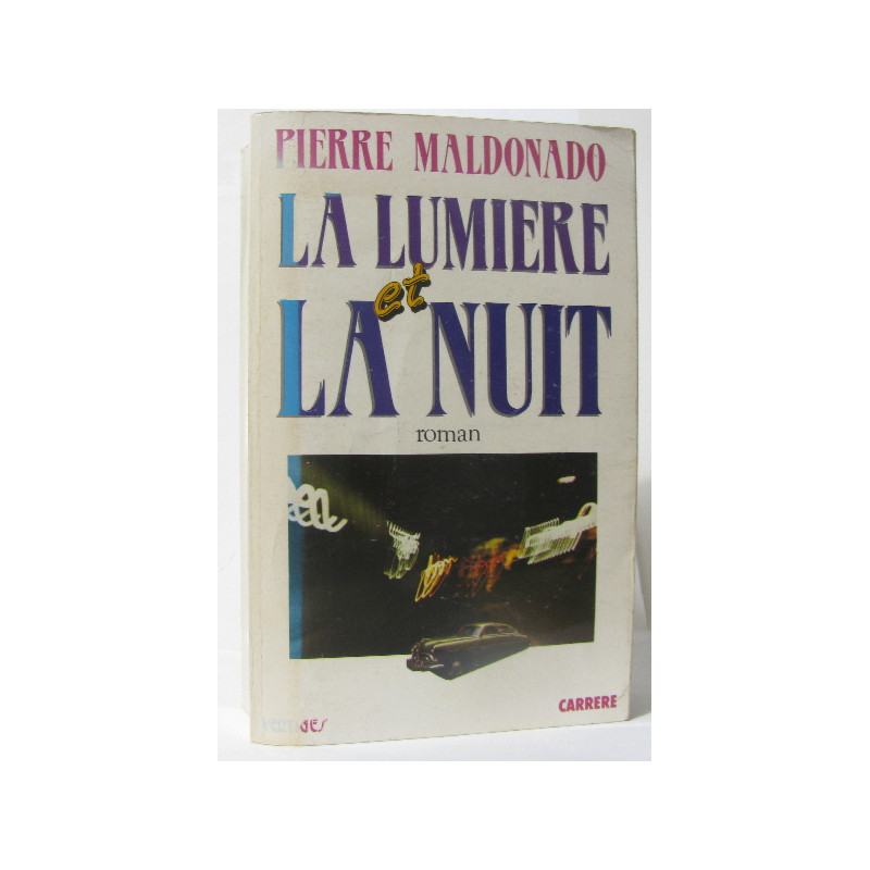 La Lumière et la nuit