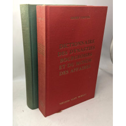 Dictionnaire des dynasties bourgeoises et du monde des affaires +...