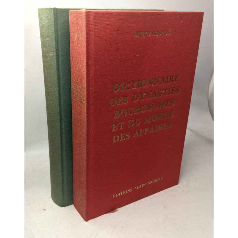 Dictionnaire des dynasties bourgeoises et du monde des affaires +...