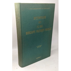 Dictionnaire des dynasties bourgeoises et du monde des affaires +...
