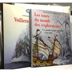 Les tours du monde des explorateurs : Les grands voyages maritimes...