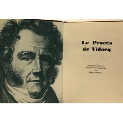 Le procès de Vidocq - documents originaux présentés et commentéss...