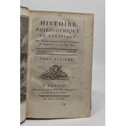 Histoire philosophique et politique des établissements et du...
