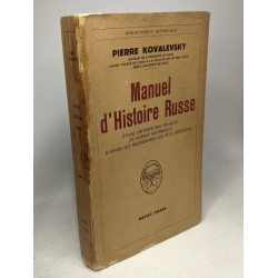 Manuel d'histoire Russe: Etude critique des sources et expose...