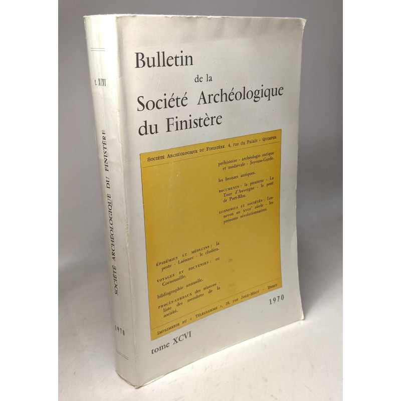 Bulletin de la Société Archéologique du Finistère - TOME XCVI - 1970