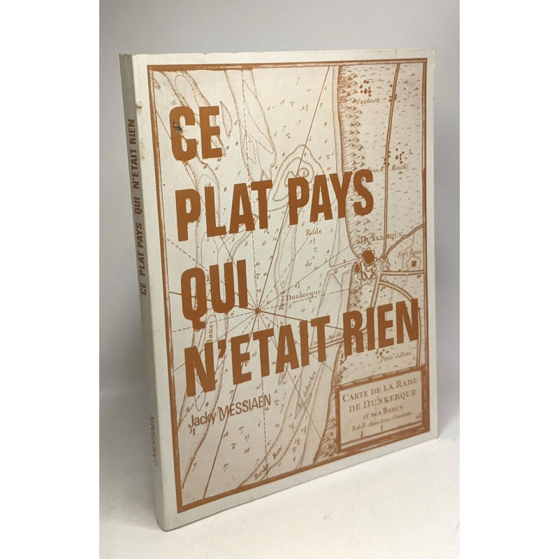 Ce plat pays qui n'était rien