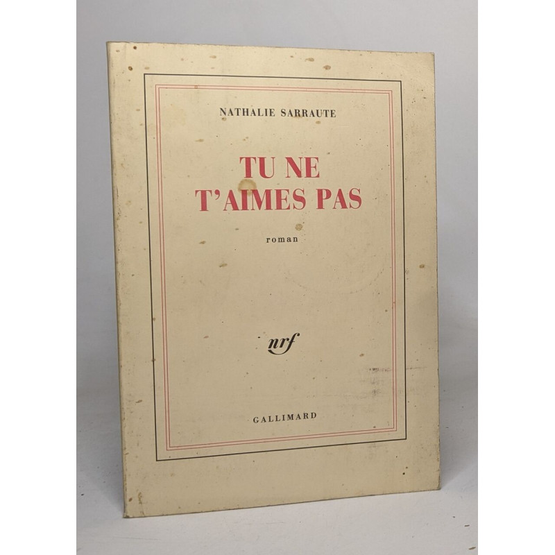 Tu ne t'aimes pas