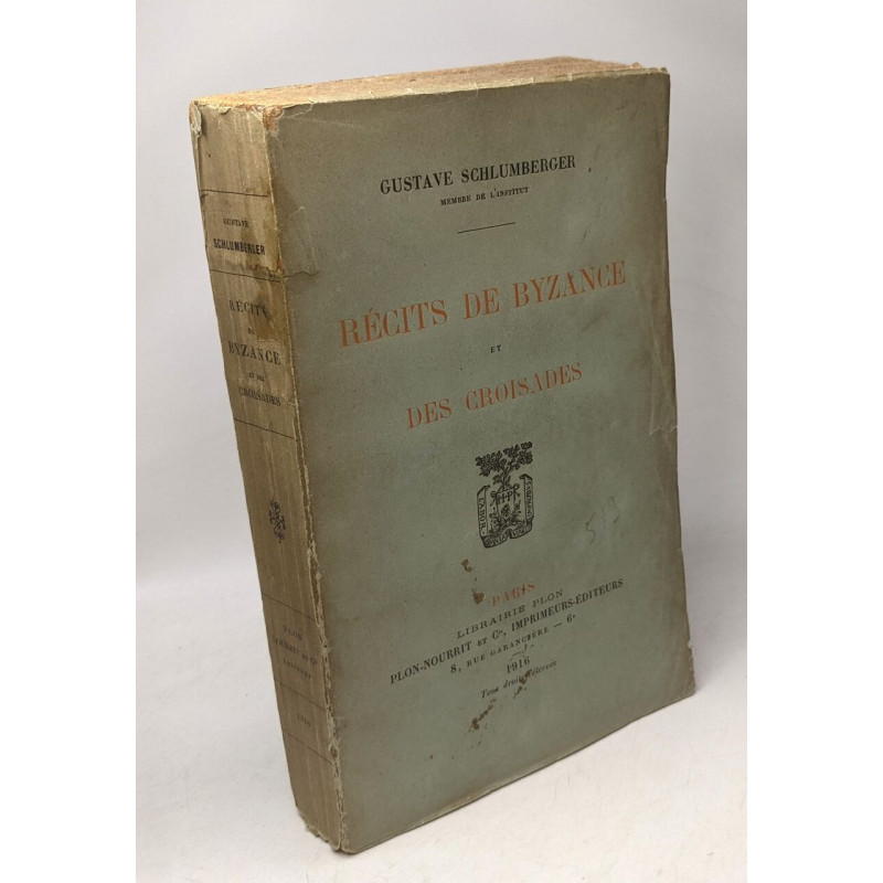Récits de Byzance et des croisades