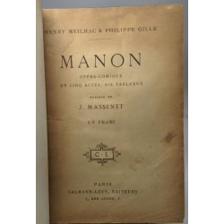 Manon - opéra-comique en cinq acte six tableaux musique de J....