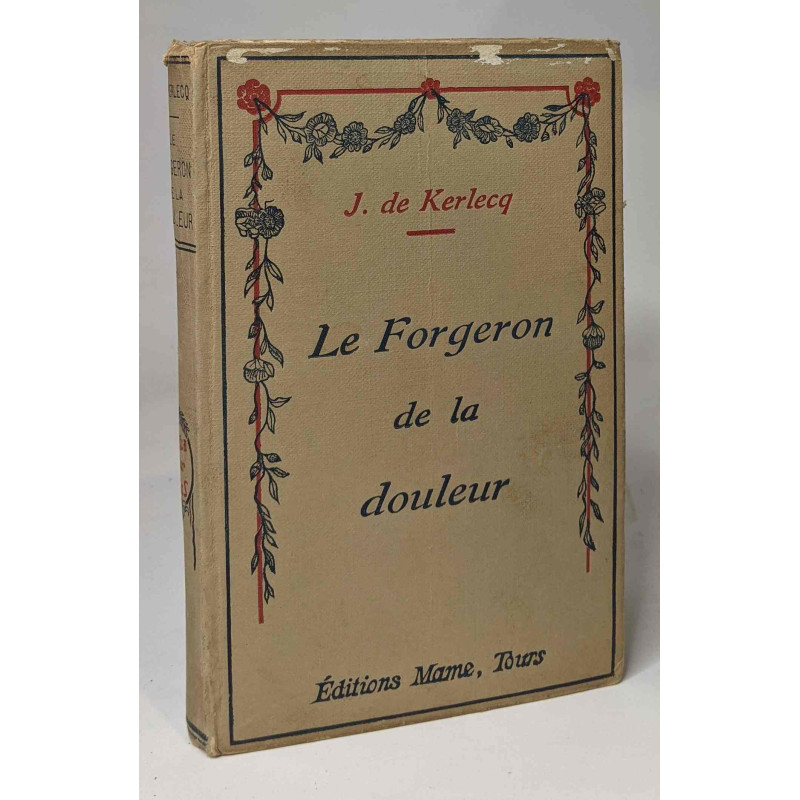 Le forgeron de la douleur
