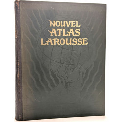 Nouvel atlas Larousse. Géographie Universelle Pittoresque