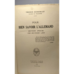 Pour bien savoir l'allemand - Deutsche sprache und deutsches land