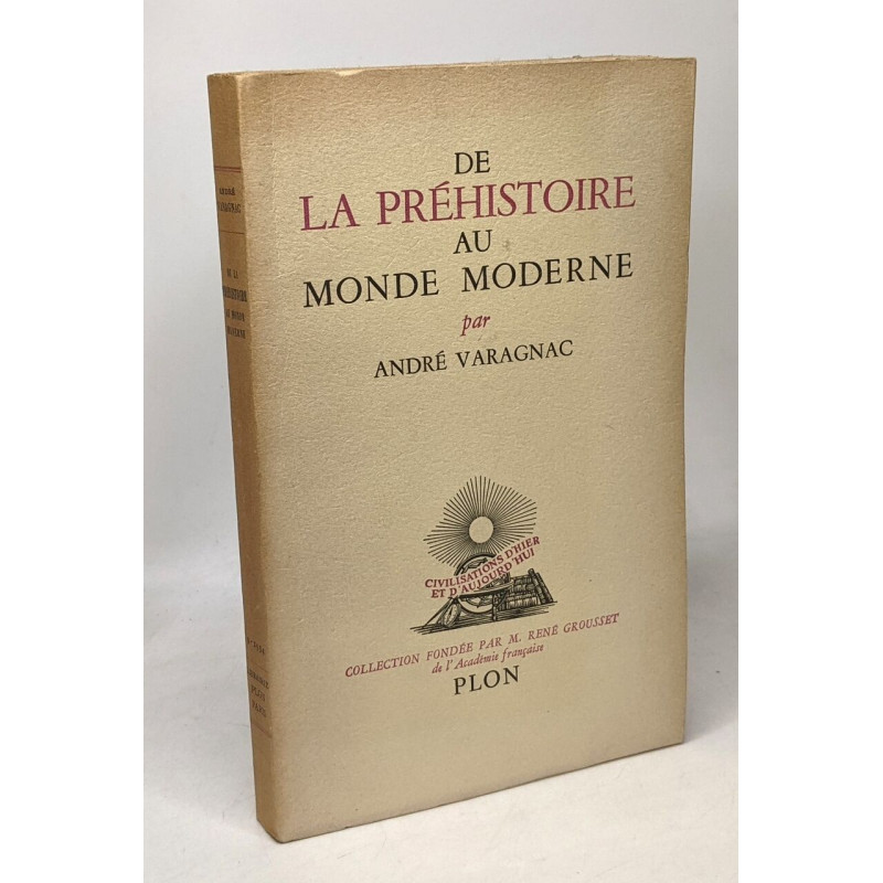 De la préhistoire au monde moderne