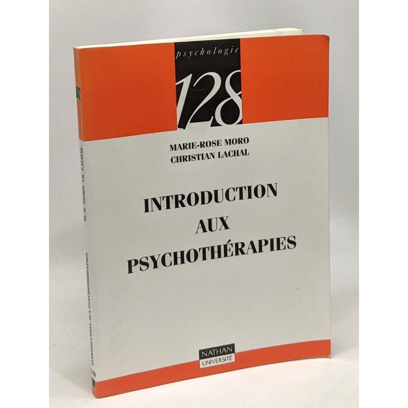 Introduction aux psychothérapies - 128 psychologie