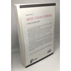 Amiante : un scandale impropable: Sociologie d'un problème public